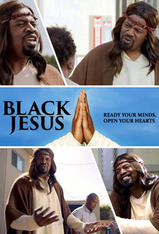 Чёрный Иисус / Black Jesus (Сериал 2014 – ...) [Все сезоны]