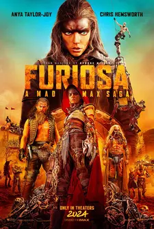 Фуриоса: Хроники Безумного Макса / Furiosa: A Mad Max Saga (2024)