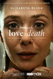 Любовь и смерть / Love & Death (Мини–сериал 2023)