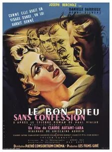Без отпущения грехов / Le bon Dieu sans confession (1953)