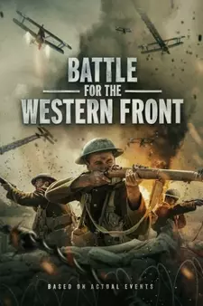 Битва на Западном фронте / Battle for the Western Front (2022)